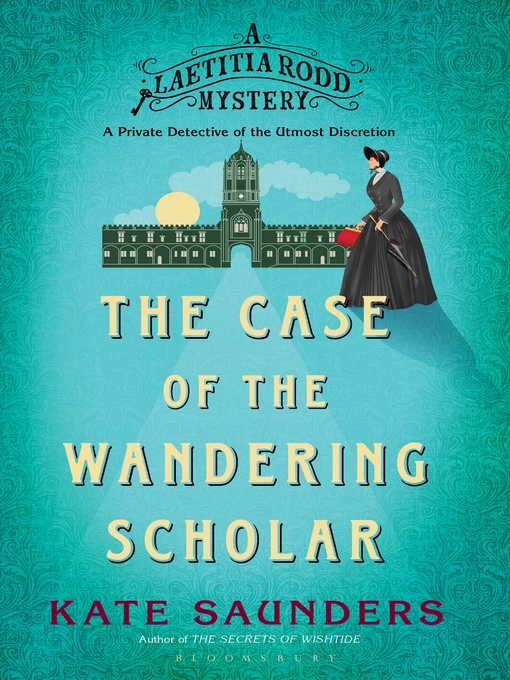 Cover image for Laetitia Rodd and the Case of the Wandering Scholar